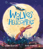 Wolves in Helicopters B0C8LTSBZ5 Book Cover