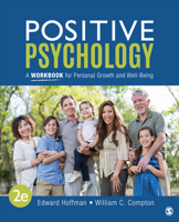 Positive Psychology: A Workbook for Personal Growth and Well-Being 1071821717 Book Cover