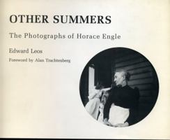 Other Summers: The Photographs of Horace Engle (Keystone Books) 0271002360 Book Cover