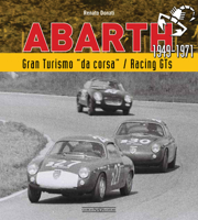 Abarth: Gran Turismo da corsa/Racing GTs 1949-1971 8879116592 Book Cover