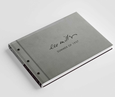 Summer of 1937: Lee Miller, Roland Penrose 1914298071 Book Cover