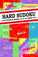 Hard Sudoku Puzzle Books: 10x10 Grid Extreme Sudoku for Adults Large Print 1 Per Page B088GDFC27 Book Cover