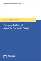 Europeanization of Minority Norms in Turkey 3832978860 Book Cover