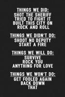 Things We Did: Journal To Write In For Music Lovers / Unique Diary / Funny Notebook - Song lyrics Cover 1687148678 Book Cover