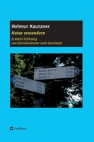 Natur erwandern, Erlebnis Eifelsteig: Von Kornelim�nster nach Gerolstein. Eine Touren-Beschreibung, illustriert mit vielen Bildern. 3749777349 Book Cover