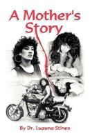 A Mother's Story 1424340063 Book Cover