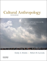 Cultural Anthropology: A Perspective on the Human Condition 0199009724 Book Cover