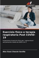 Esercizio fisico e terapia respiratoria Post COVID-19 6205643081 Book Cover