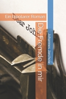Die Fremde in Mir: Ein Bipolarer Roman 1719989060 Book Cover