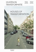 Houses of Transformation: Intervening in European Gentrification 9056620606 Book Cover