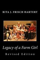 Legacy of a Farm Girl 1500825395 Book Cover