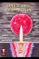 Once In A Red Moon 1605434027 Book Cover
