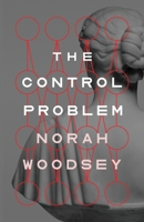 The Control Problem 0997333979 Book Cover