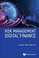Risk Management in Digital Finance 9819818214 Book Cover