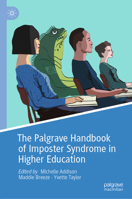 The Palgrave Handbook of Imposter Syndrome in Higher Education 303086569X Book Cover