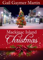 Mackinac Island Christmas 1946939269 Book Cover