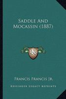 Saddle and Mocassin 9357723234 Book Cover