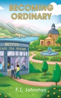 Becoming Ordinary 1835387454 Book Cover