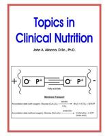 Topics in Clinical Nutrition 1496033272 Book Cover