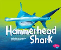 Hammerhead Shark (Pebble Plus) 1429650427 Book Cover