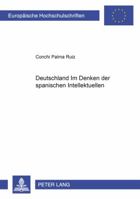 «Deutschland» - Im Denken Der Spanischen Intellektuellen 3631525346 Book Cover