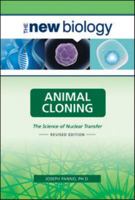 Animal Cloning: The Science of Nuclear Transfer (New Biology) 0816049475 Book Cover