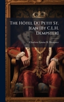 The Hôtel Du Petit St. Jean [By C.L.H. Dempster] 1023891808 Book Cover