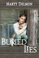 Buried Lies 1933290633 Book Cover