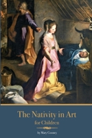 The Nativity in Art for Children B0CNYV7BVQ Book Cover