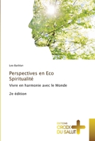 Perspectives en Eco Spiritualité (French Edition) 6208886074 Book Cover