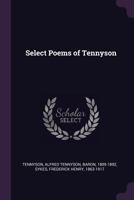 Select Poems of Alfred Tennyson 1286332729 Book Cover