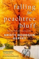 Falling for Peachtree Bluff 1668219301 Book Cover