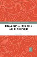 Human Capital in Gender and Development 0367437015 Book Cover