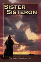 Sister Sisteron 1847532845 Book Cover