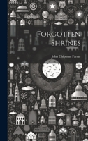 Forgotten Shrines 1022137980 Book Cover