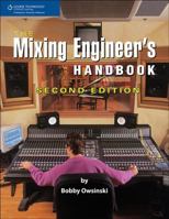 The Mixing Engineer's Handbook 0872887235 Book Cover