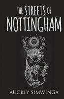 The Streets of Nottingham 1980346356 Book Cover