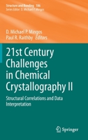 21st Century Challenges in Chemical Crystallography II 3030647463 Book Cover