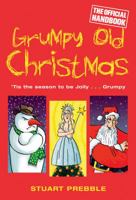 Grumpy Old Christmas 0297851500 Book Cover