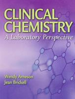Clincial Chemistry: A Laboratory Perspective 0803614985 Book Cover