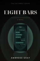 Eight Bars B0HN5QLBB2 Book Cover