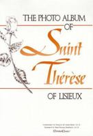 The Photo Album of St. Therese of Lisieux 0870611771 Book Cover