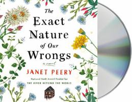The Exact Nature of Our Wrongs 1250125081 Book Cover