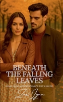 Beneath The Falling Leaves B0FK844XC6 Book Cover