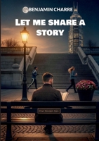 Let me share a story 2322615048 Book Cover