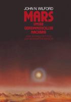 Mars Unser Geheimnisvoller Nachbar: Vom Antiken Mythos Zur Bemannten Mission 3034860900 Book Cover