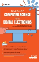 Basics of Computer Science and Digital Electronics 9360093688 Book Cover