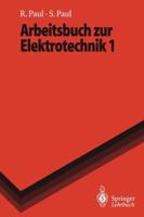 Arbeitsbuch Zur Elektrotechnik 1 3540594841 Book Cover