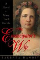 The Emancipator's Wife 0553585657 Book Cover