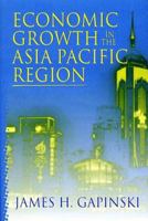 Economic Growth in the Asia Pacific Region 031221619X Book Cover